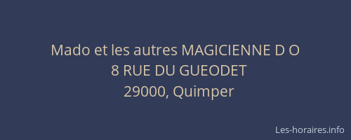 Mado et les autres MAGICIENNE D O