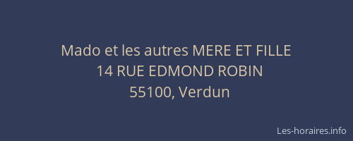 Mado et les autres MERE ET FILLE