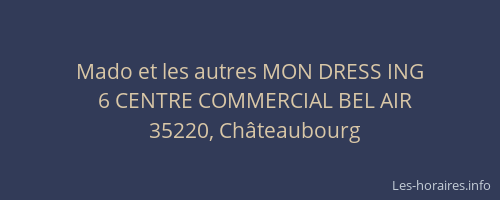 Mado et les autres MON DRESS ING