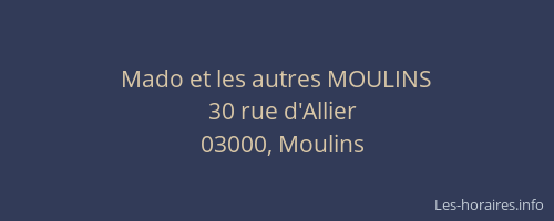 Mado et les autres MOULINS