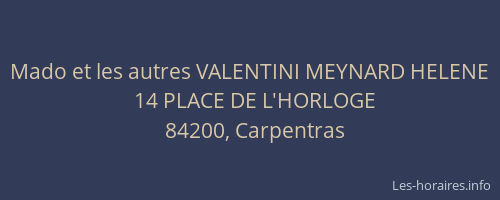 Mado et les autres VALENTINI MEYNARD HELENE