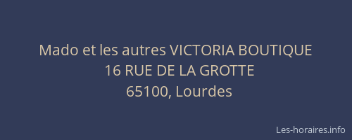 Mado et les autres VICTORIA BOUTIQUE