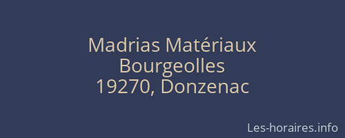 Madrias Matériaux