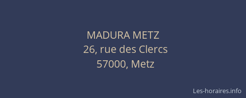 MADURA METZ