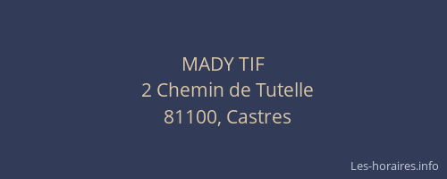 MADY TIF