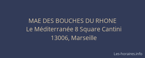 MAE DES BOUCHES DU RHONE