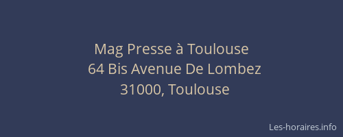 Mag Presse à Toulouse