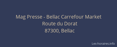 Mag Presse - Bellac Carrefour Market