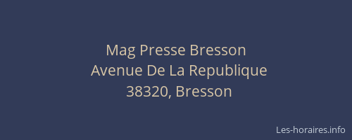 Mag Presse Bresson