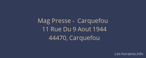 Mag Presse -  Carquefou