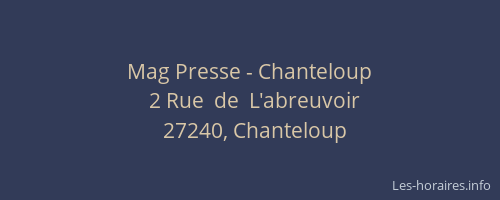 Mag Presse - Chanteloup