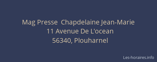 Mag Presse  Chapdelaine Jean-Marie