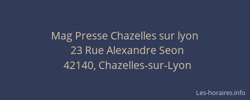 Mag Presse Chazelles sur lyon