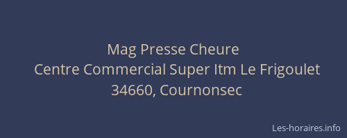 Mag Presse Cheure