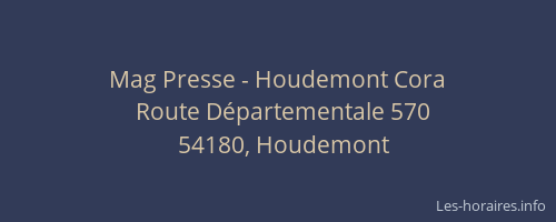 Mag Presse - Houdemont Cora