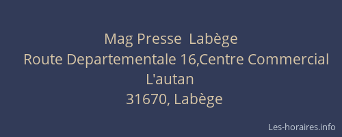 Mag Presse  Labège