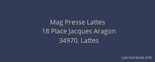 Mag Presse Lattes
