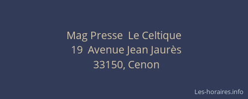 Mag Presse  Le Celtique
