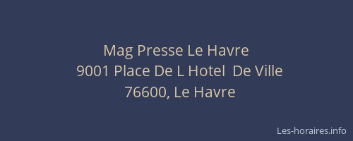Mag Presse Le Havre