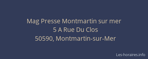 Mag Presse Montmartin sur mer