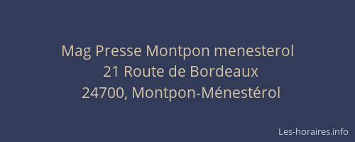 Mag Presse Montpon menesterol