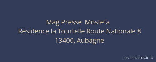Mag Presse  Mostefa