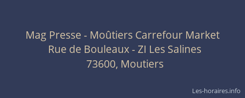 Mag Presse - Moûtiers Carrefour Market
