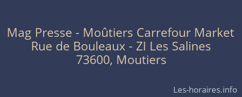 Mag Presse - Moûtiers Carrefour Market