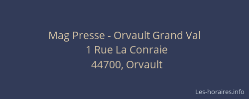 Mag Presse - Orvault Grand Val