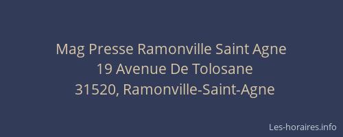Mag Presse Ramonville Saint Agne
