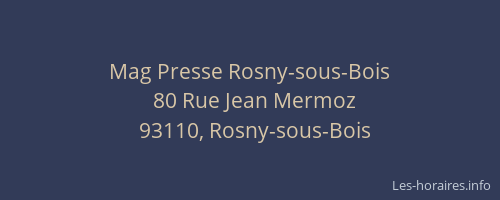 Mag Presse Rosny-sous-Bois