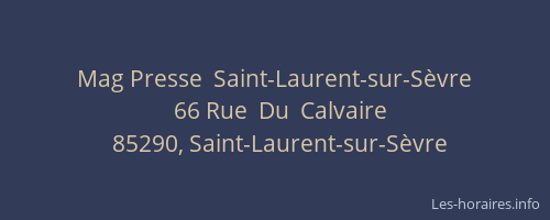 Mag Presse  Saint-Laurent-sur-Sèvre
