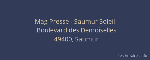 Mag Presse - Saumur Soleil