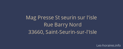 Mag Presse St seurin sur l'isle