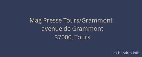 Mag Presse Tours/Grammont