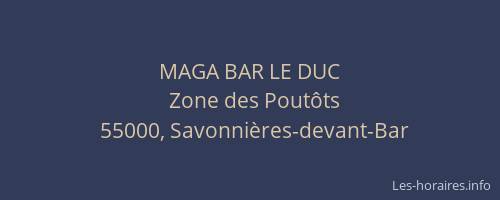 MAGA BAR LE DUC