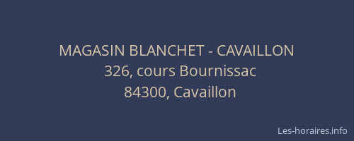 MAGASIN BLANCHET - CAVAILLON