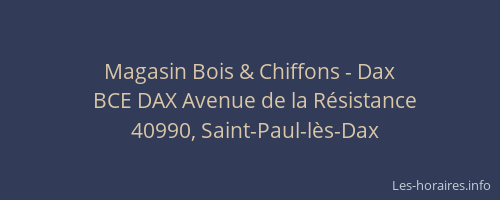 Magasin Bois & Chiffons - Dax
