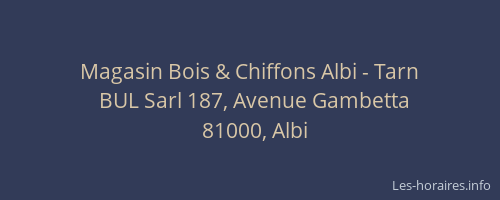 Magasin Bois & Chiffons Albi - Tarn