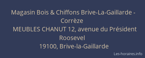 Magasin Bois & Chiffons Brive-La-Gaillarde - Corrèze