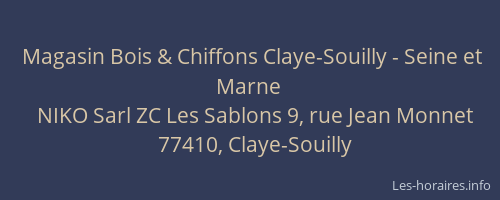 Magasin Bois & Chiffons Claye-Souilly - Seine et Marne