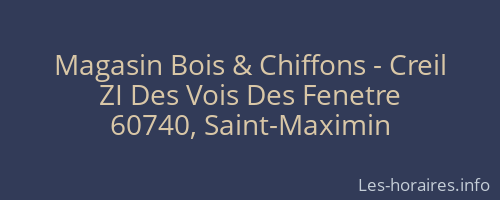 Magasin Bois & Chiffons - Creil