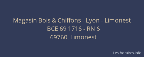 Magasin Bois & Chiffons - Lyon - Limonest