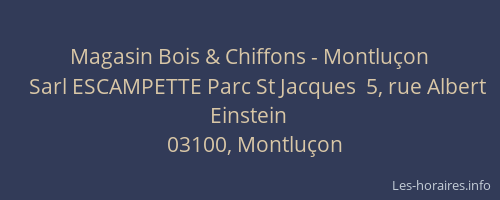 Magasin Bois & Chiffons - Montluçon