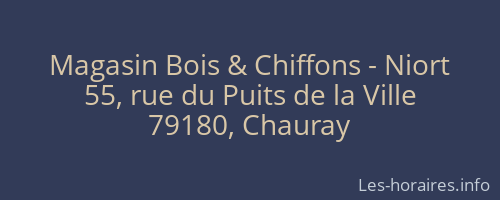 Magasin Bois & Chiffons - Niort