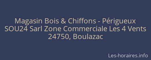 Magasin Bois & Chiffons - Périgueux