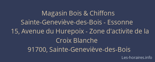 Magasin Bois & Chiffons Sainte-Geneviève-des-Bois - Essonne