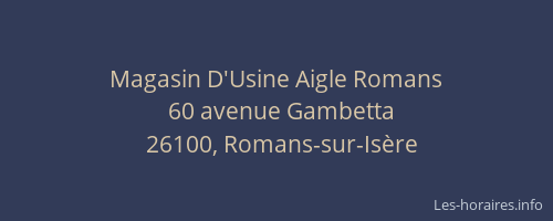 Magasin D'Usine Aigle Romans