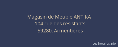 Magasin de Meuble ANTIKA