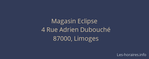 Magasin Eclipse